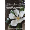 Bless Your Heart: A Devotional for Southerners with Old-Timey Sayings - Paperback