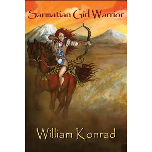 Sarmatian Girl Warrior - Paperback