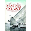 Stories from the Maine Coast: Skippers, Ships and Storms - Paperback