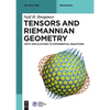 Tensors and Riemannian Geometry: With Applications to Differential Equations - Paperback