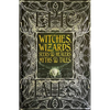 Witches, Wizards, Seers & Healers Myths & Tales: Epic Tales - Hardcover