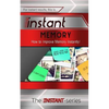 Instant Memory: How to Improve Memory Instantly! - Paperback