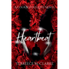 Heartbeat: A Courageous Love Novel - Paperback