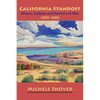 California Standoff: Miners, Indians and Farmers at War 1850-1865 - Paperback