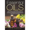 Essential Oils: The Young Living Book Guide of Natural Remedies for Beginners for Pets, For Dogs - Paperback