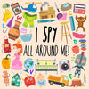 I Spy - All Around Me!: A Fun A-Z Puzzle Book (for Ages 4-6) - Paperback