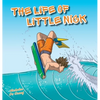 The Life of Little Nick: Helping kids discover the power of sport for positive mental health - Hardcover