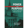 Power and Purpose: U.S. Policy Toward Russia After the Cold War - Paperback