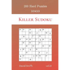 Killer Sudoku - 200 Hard Puzzles 10x10 vol.21 - Paperback