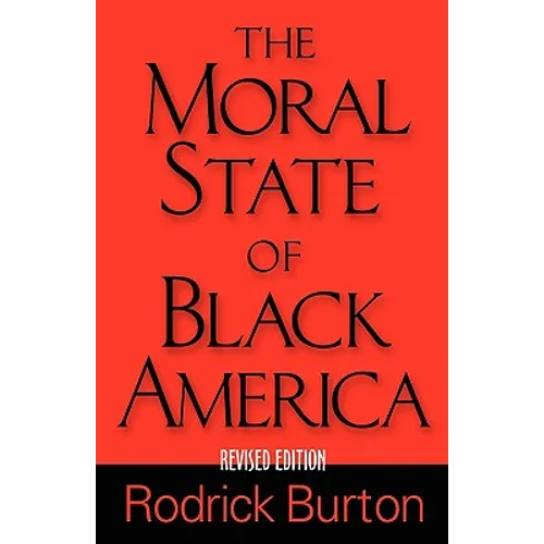 The Moral State of Black America - Paperback