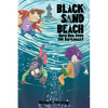 Black Sand Beach 3: Have You Seen the Darkness? - Paperback