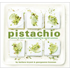 Pistachio: Savory & Sweet Recipes Inspired by World Cuisines - Hardcover