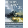 Hutchins Creek Cache - Paperback