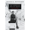 The American Way of Death Revisited - Paperback
