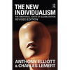 The New Individualism: The Emotional Costs of Globalization Revised Edition - Paperback