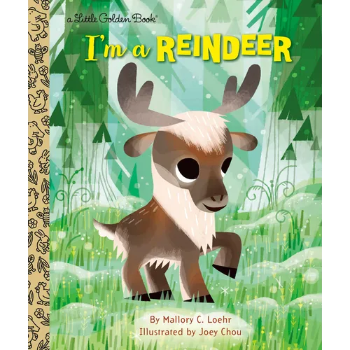 I'm a Reindeer: An Animal Book for Kids - Hardcover