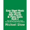 Easy Sheet Music For Piccolo With Piccolo & Piano Duets Book 2: Ten Easy Pieces For Solo Piccolo & Piccolo/Piano Duets - Paperback