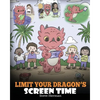 Limit Your Dragon's Screen Time: Help Your Dragon Break His Tech Addiction. A Cute Children Story to Teach Kids to Balance Life and Technology. - Paperback