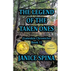 The Legend of the Taken Ones: Gateskin Chronicles Book 1 - Paperback