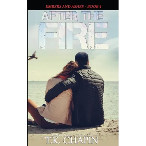After the Fire: Inspirational Christian Fiction - Paperback