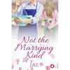 Not the Marrying Kind - Paperback