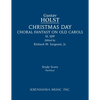 Christmas Day, H.109: Study score - Paperback