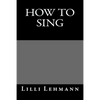 How To Sing - Paperback