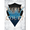 Secret Court - Hardcover