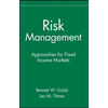 Risk Management: Approaches for Fixed Income Markets - Hardcover