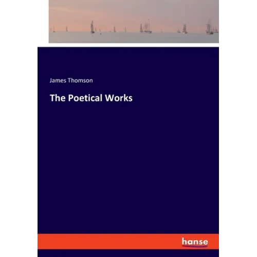 The Poetical Works - Paperback