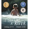 I Talk Like a River - Hardcover