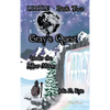 Gray's Quest: Under the Silver Moon - Hardcover