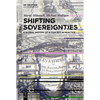 Shifting Sovereignties: A Global History of a Concept in Practice - Hardcover