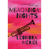 Mbaqanga Nights - Hardcover
