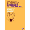 Bringing It All Back Home: Class, Gender and Power in the Modern Household Today - Paperback