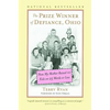 The Prize Winner of Defiance, Ohio: How My Mother Raised 10 Kids on 25 Words or Less - Paperback