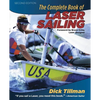 The Complete Book of Laser Sailing - Paperback
