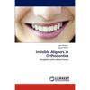 Invisible Aligners in Orthodontics - Paperback