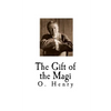 The Gift of the Magi: O. Henry - Paperback