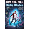 Dirty Water - Hardcover