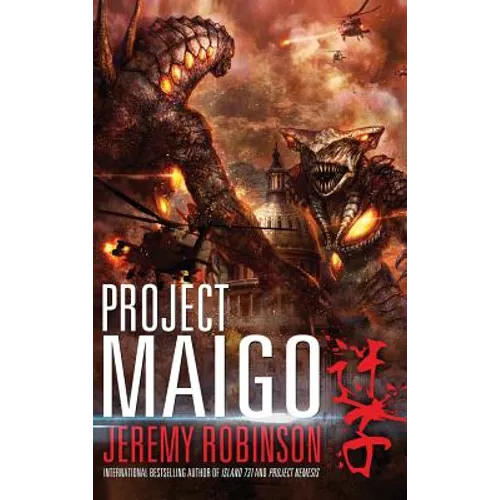 Project Maigo (a Kaiju Thriller) - Hardcover