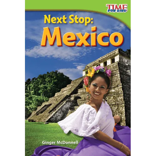 Next Stop: Mexico - Paperback