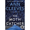 The Moth Catcher: A Vera Stanhope Mystery - Paperback