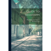 Guide to Mississippi - Paperback