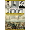 Confederate South Carolina: True Stories of Civilians, Soldiers and the War - Paperback