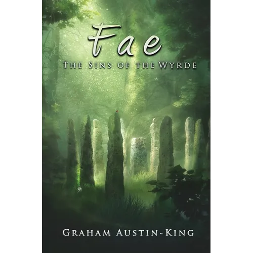 Fae - The Sins of the Wyrde: Book three of the Riven Wyrde Saga - Paperback