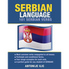 Serbian Language: 101 Serbian Verbs - Paperback