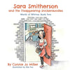 Sara Smitherson and the Disappearing Snickerdoodles - Paperback