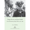 Diego Rivera and Juan Rulfo: Post-Revolutionary Body Politics 1922-1965 - Paperback