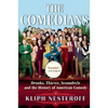 The Comedians: Drunks, Thieves, Scoundrels and the History of American Comedy - Paperback